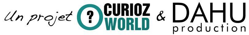 un projet curioz world & dahu production